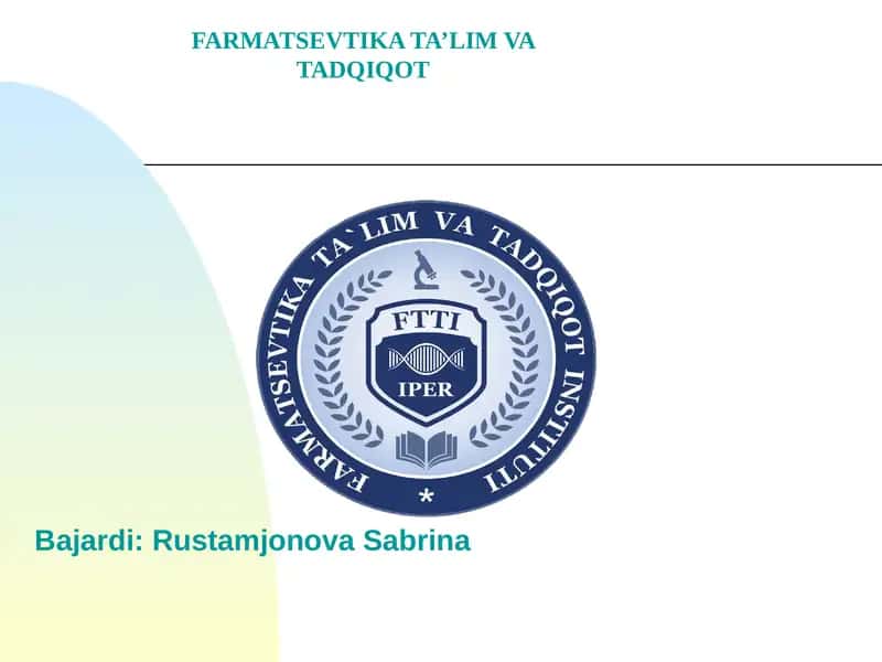 FARMATSEVTIKA TA’LIM VA TADQIQOT 1