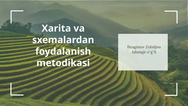 Xarita va Sxemalardan Foydalanish Metodikasi 1