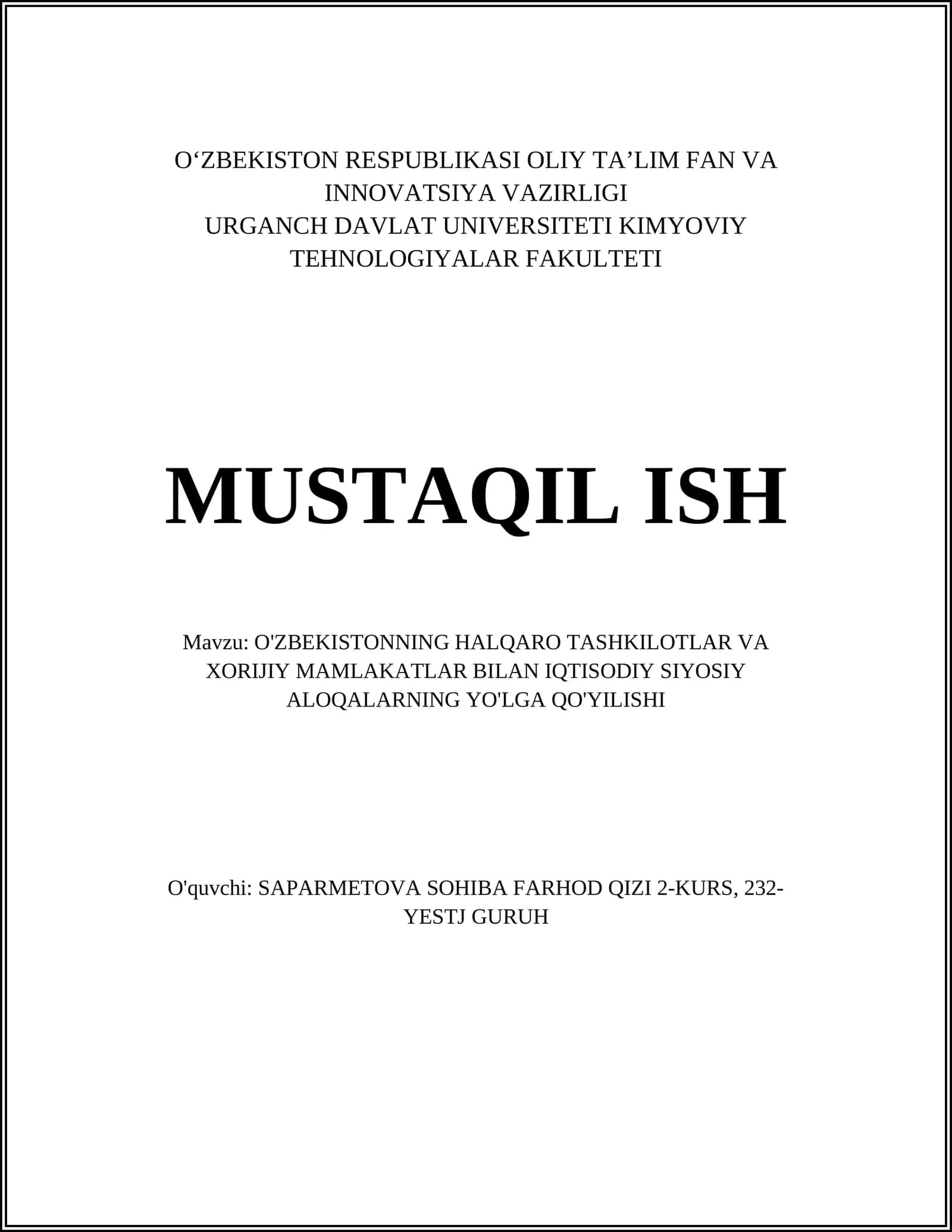O'ZBEKISTONNING HALQARO TASHKILOTLAR VA XORIJIY MAMLAKATLAR BILAN IQTISODIY SIYOSIY ALOQALARNING YO'LGA QO'YILISHI 1