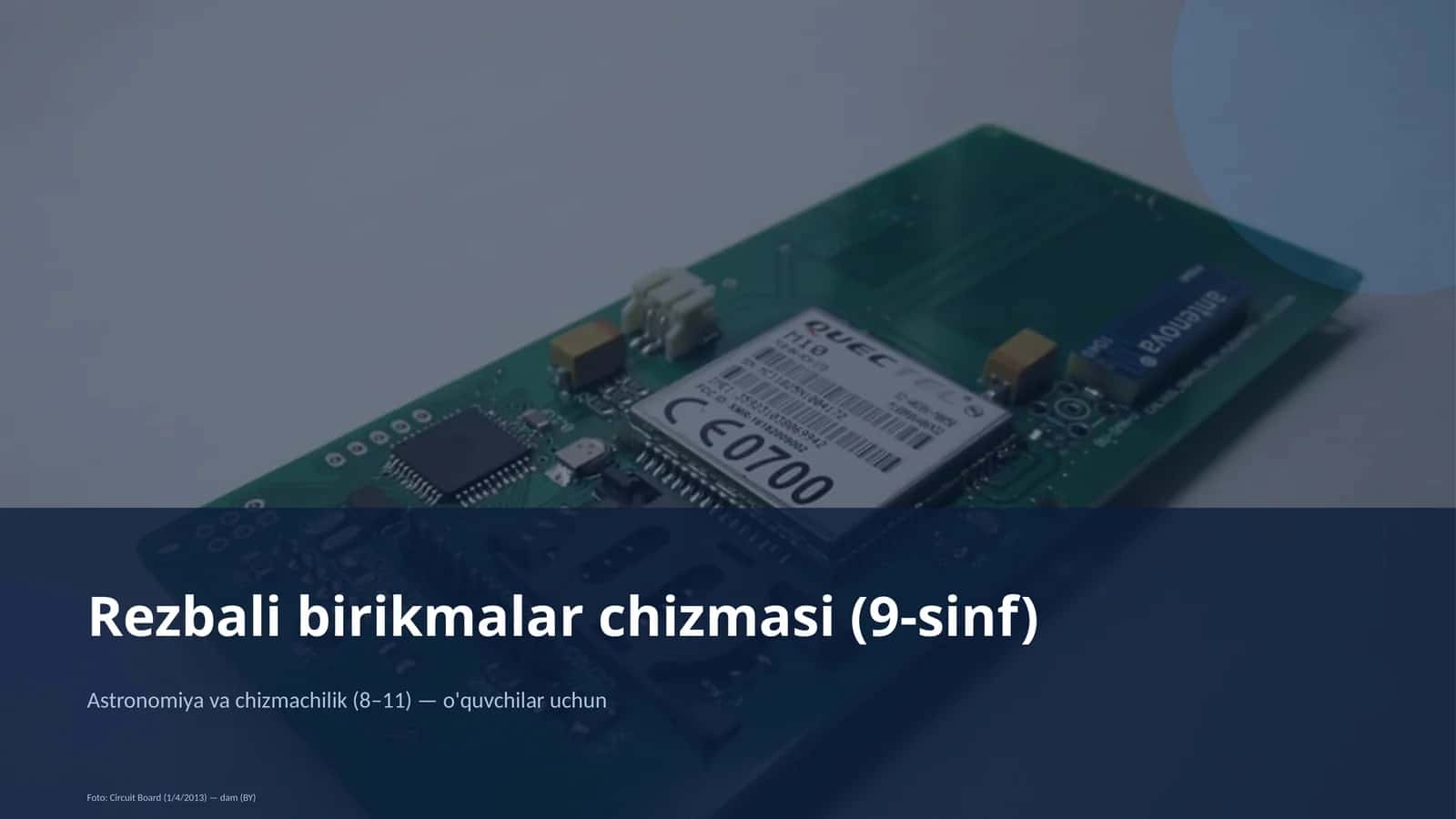 Rezbali birikmalar chizmasi (9-sinf) 1