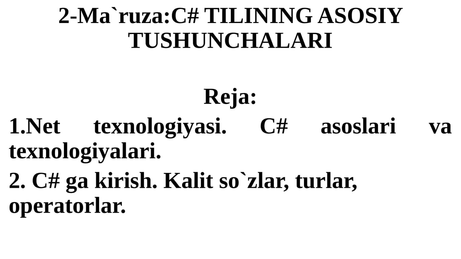 C# TILINING ASOSIY TUSHUNCHALARI, 1