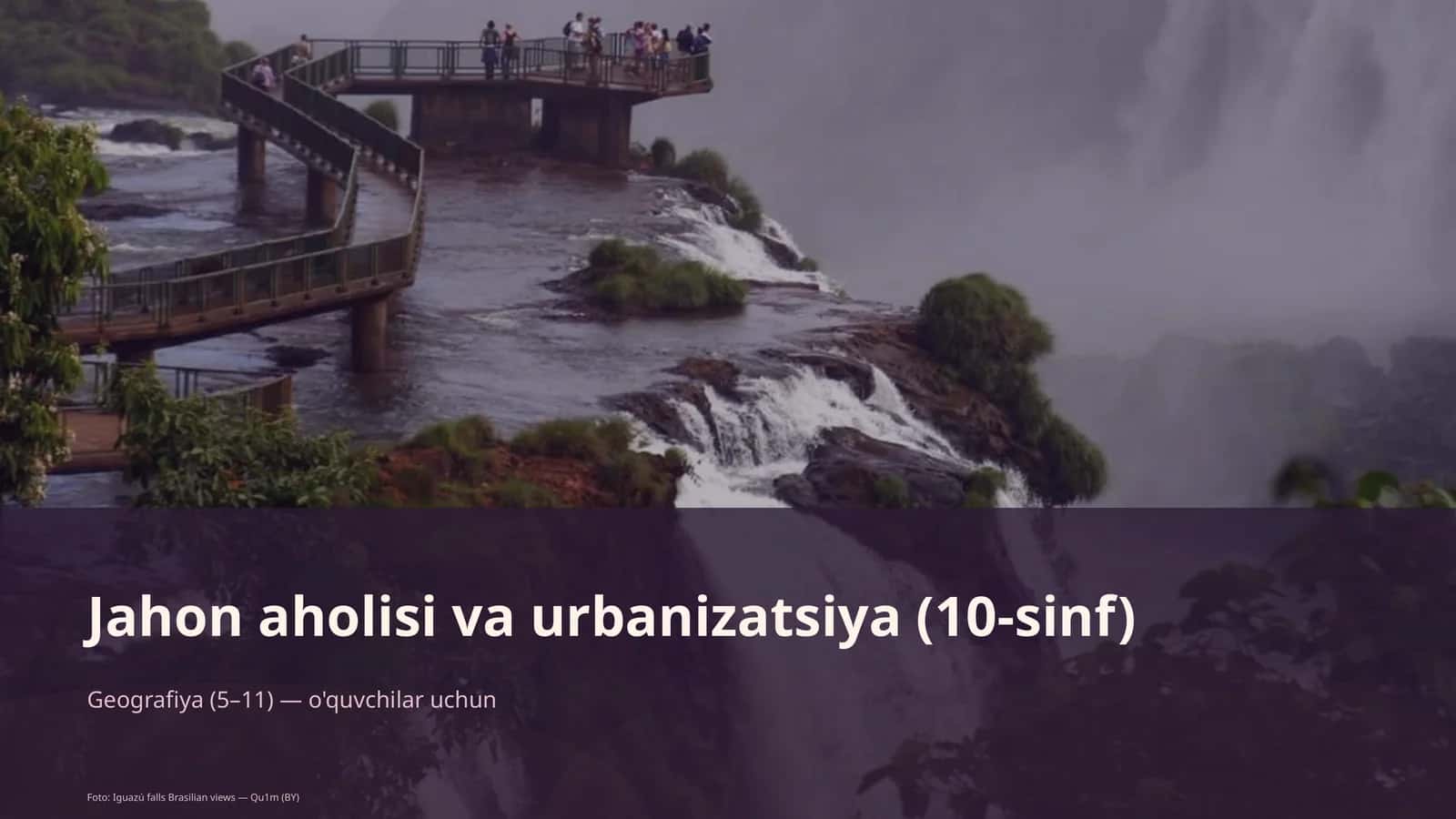Jahon aholisi va urbanizatsiya (10-sinf) 1