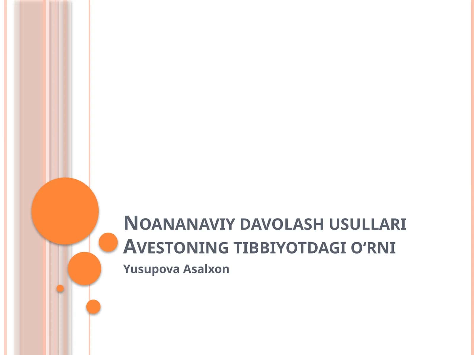 Noananaviy davolash usullari Avestoning tibbiyotdagi o‘rni 1