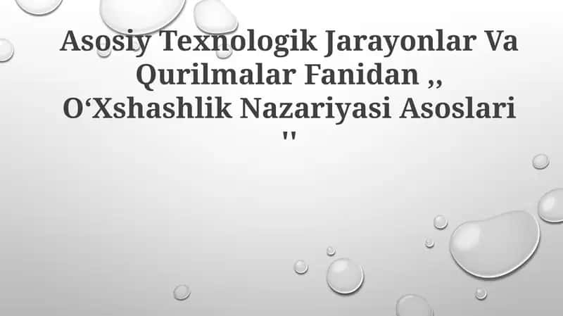 OʻXshashlik NazariyasiAsoslari 1