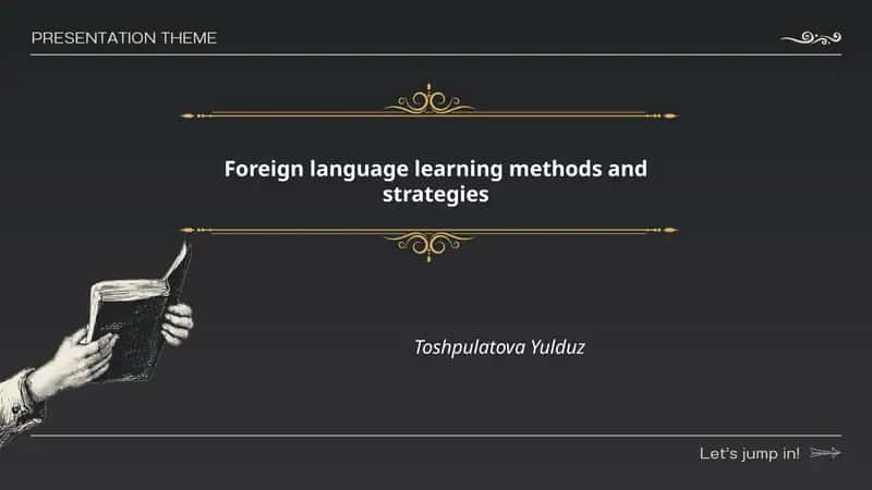 Foreign language learning methods and strategies 1