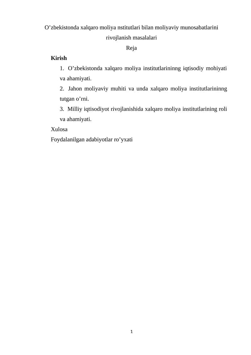 O’zbekistonda xalqaro moliya nstitutlari bilan moliyaviy munosabatlarini rivojlanish masalalari 1