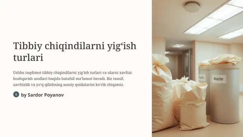 Tibbiy chiqindilarni yigʻish turlari 1