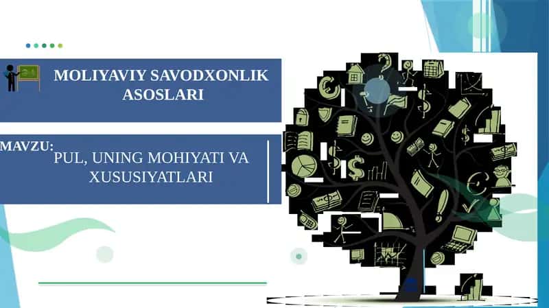 PUL, UNING MOHIYATI VA XUSUSIYATLARI 1