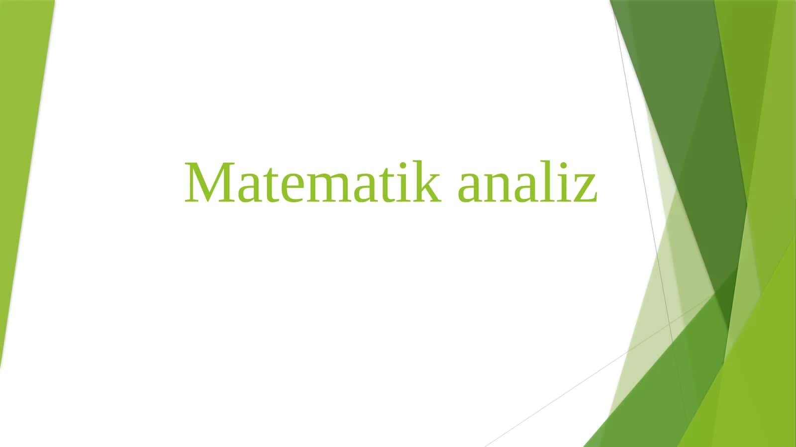 Matematik analiz 1