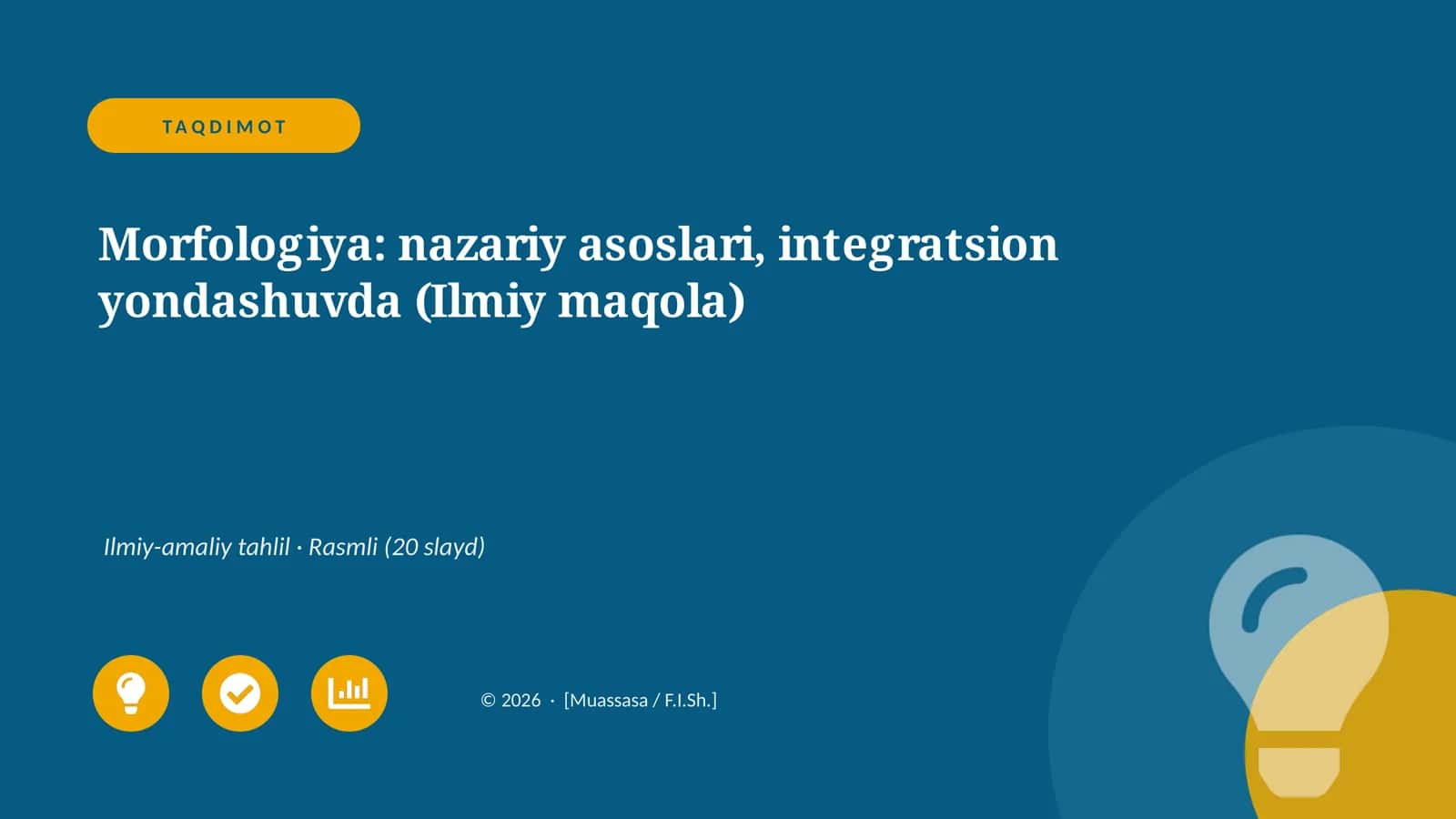 Morfologiya: nazariy asoslari, integratsion yondashuvda (Ilmiy maqola) 1