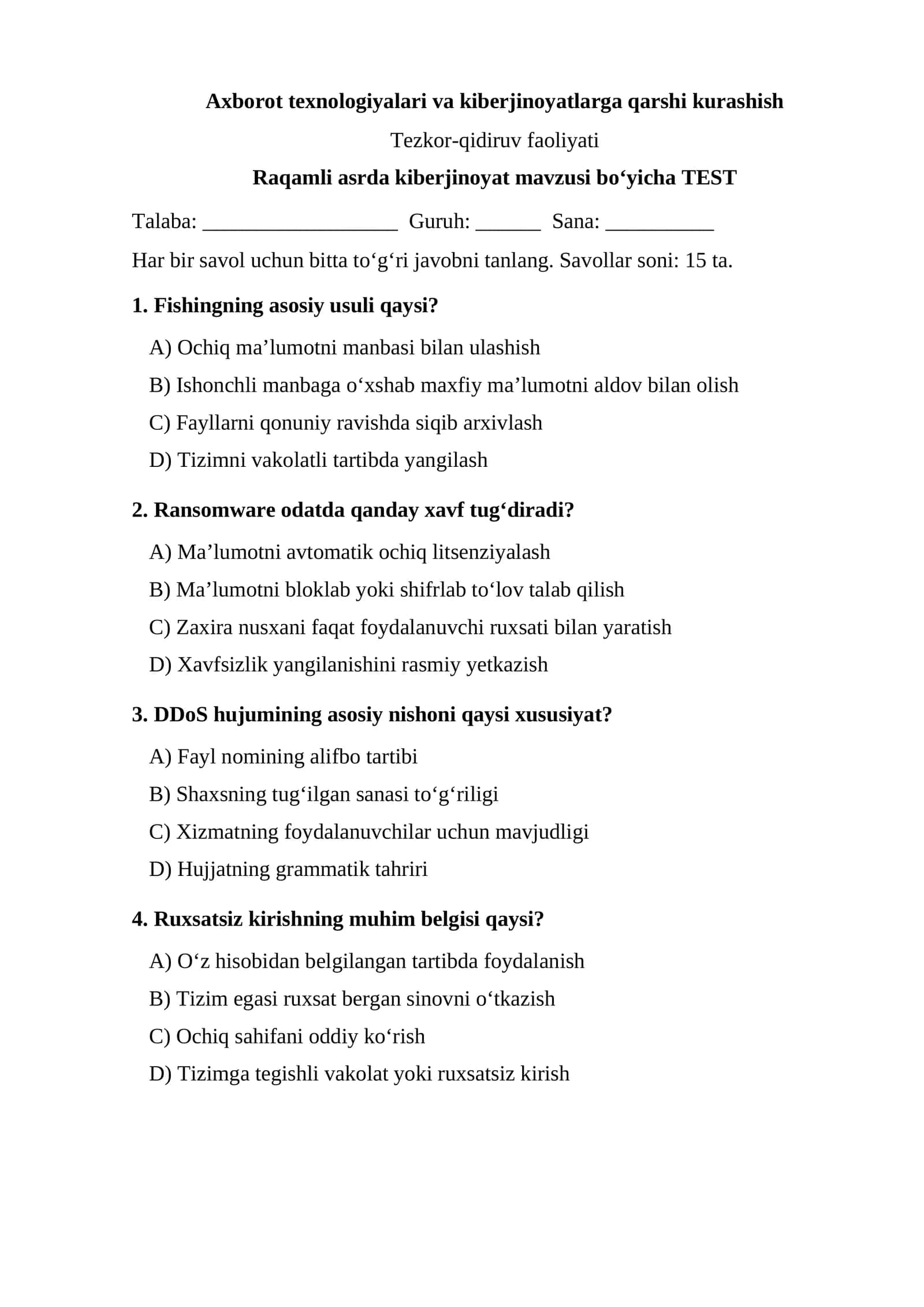 Raqamli asrda kiberjinoyat — TEST. 1