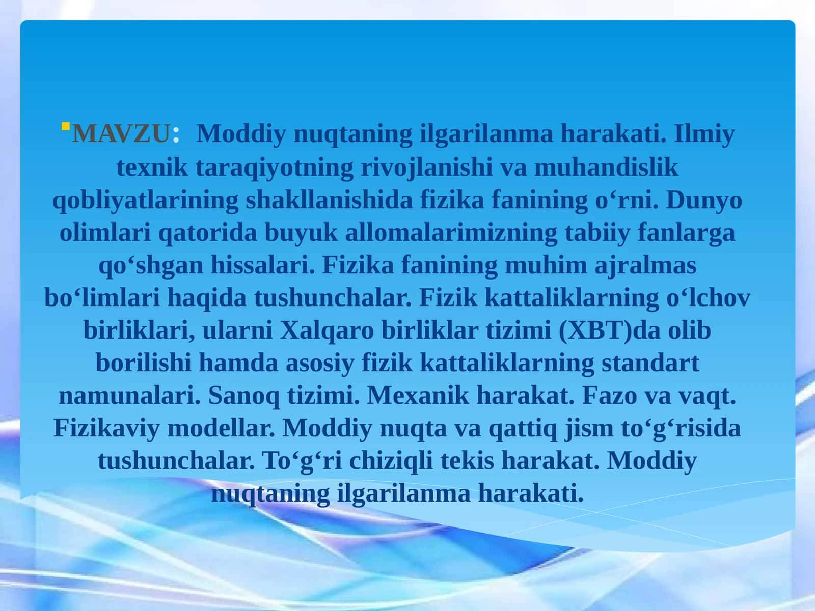 Moddiy nuqtaning ilgarilanma harakati 1
