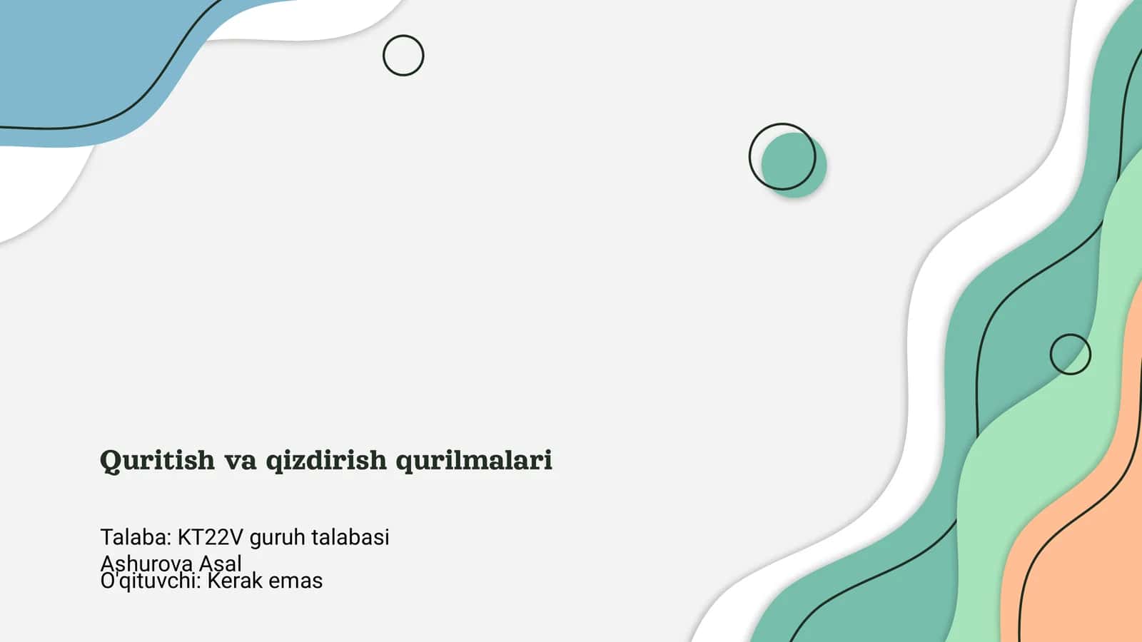 Quritish va qizdirish qurilmalari 1
