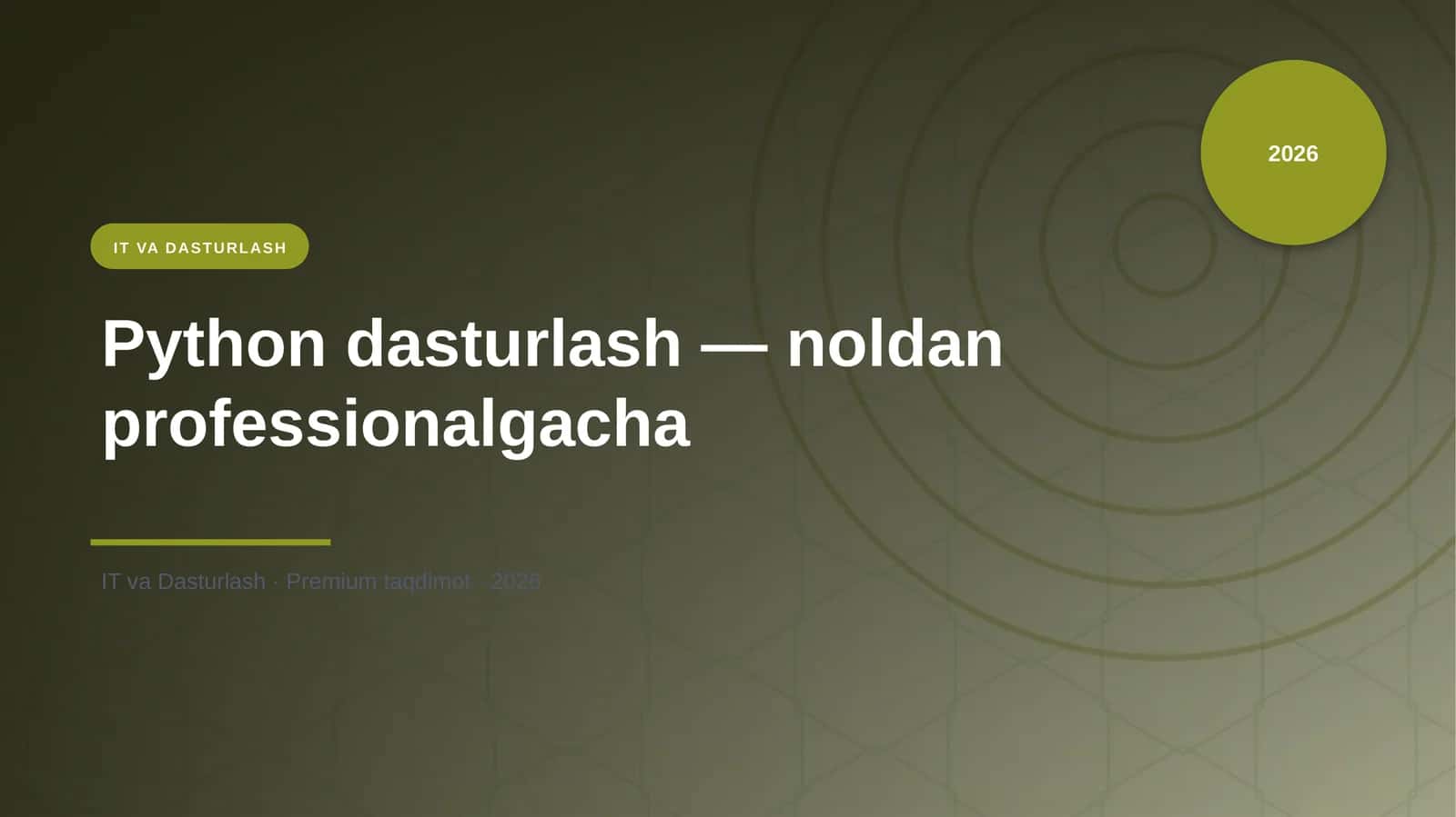 Python dasturlash — noldan professionalgacha 1