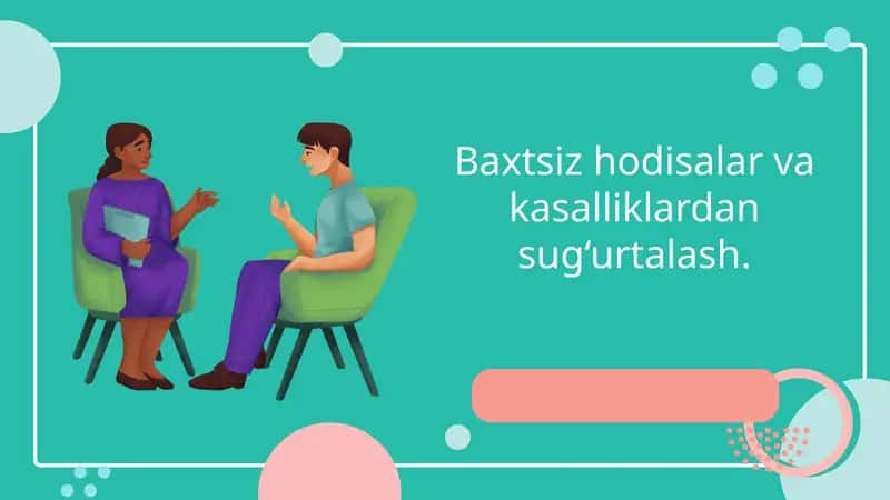 Baxtsiz hodisalar va kasalliklardan sug‘urtalash 1