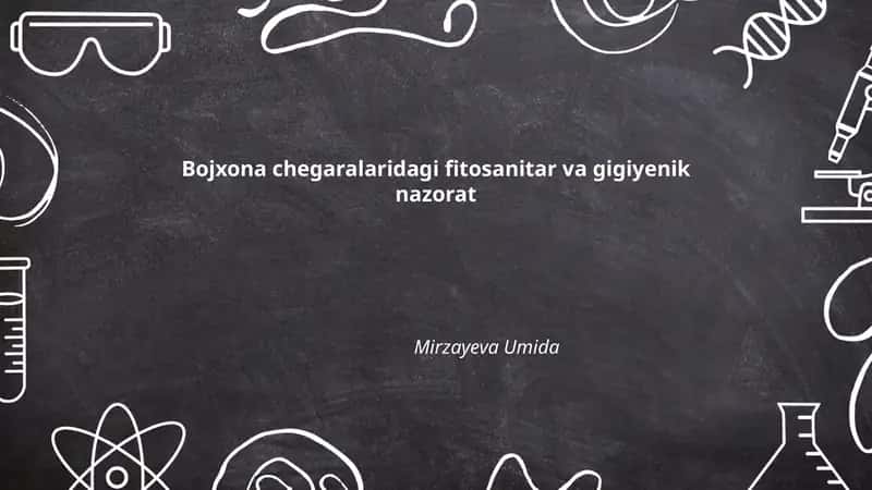 Bojxona chegaralaridagi fitosanitar va gigiyenik nazorat 1