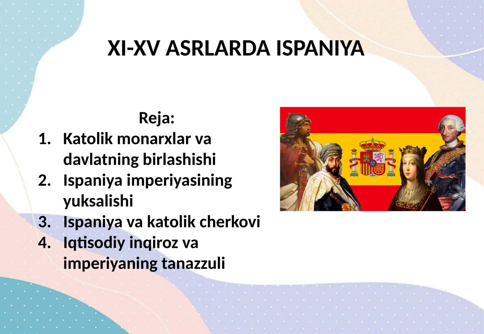 XI-XV ASRLARDA ISPANIYA 1