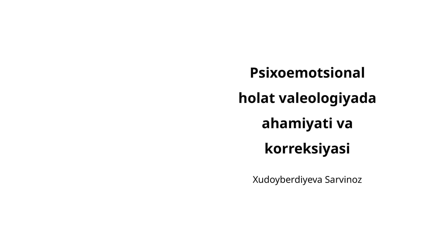 Psixoemotsional holat valeologiyada ahamiyati va korreksiyasi 1