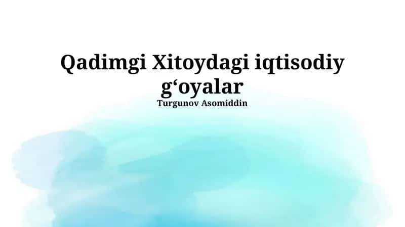 Qadimgi Xitoydagi iqtisodiy gʻoyalar 1