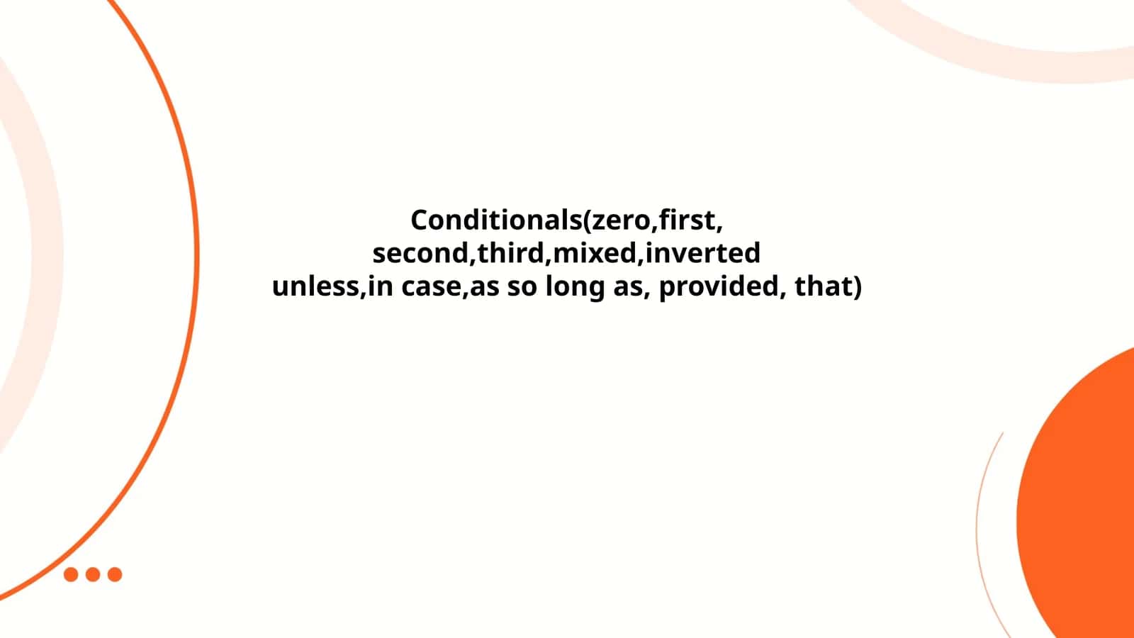 Conditionals 1