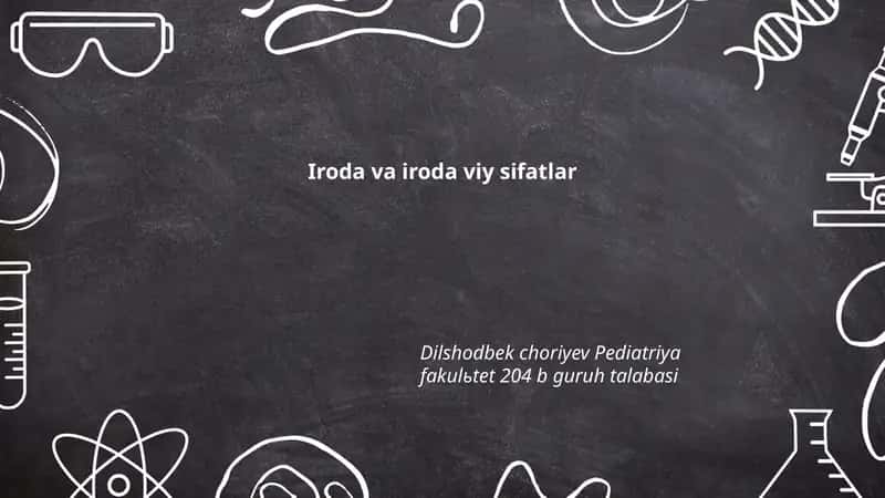 Iroda va iroda viy sifatlar 1