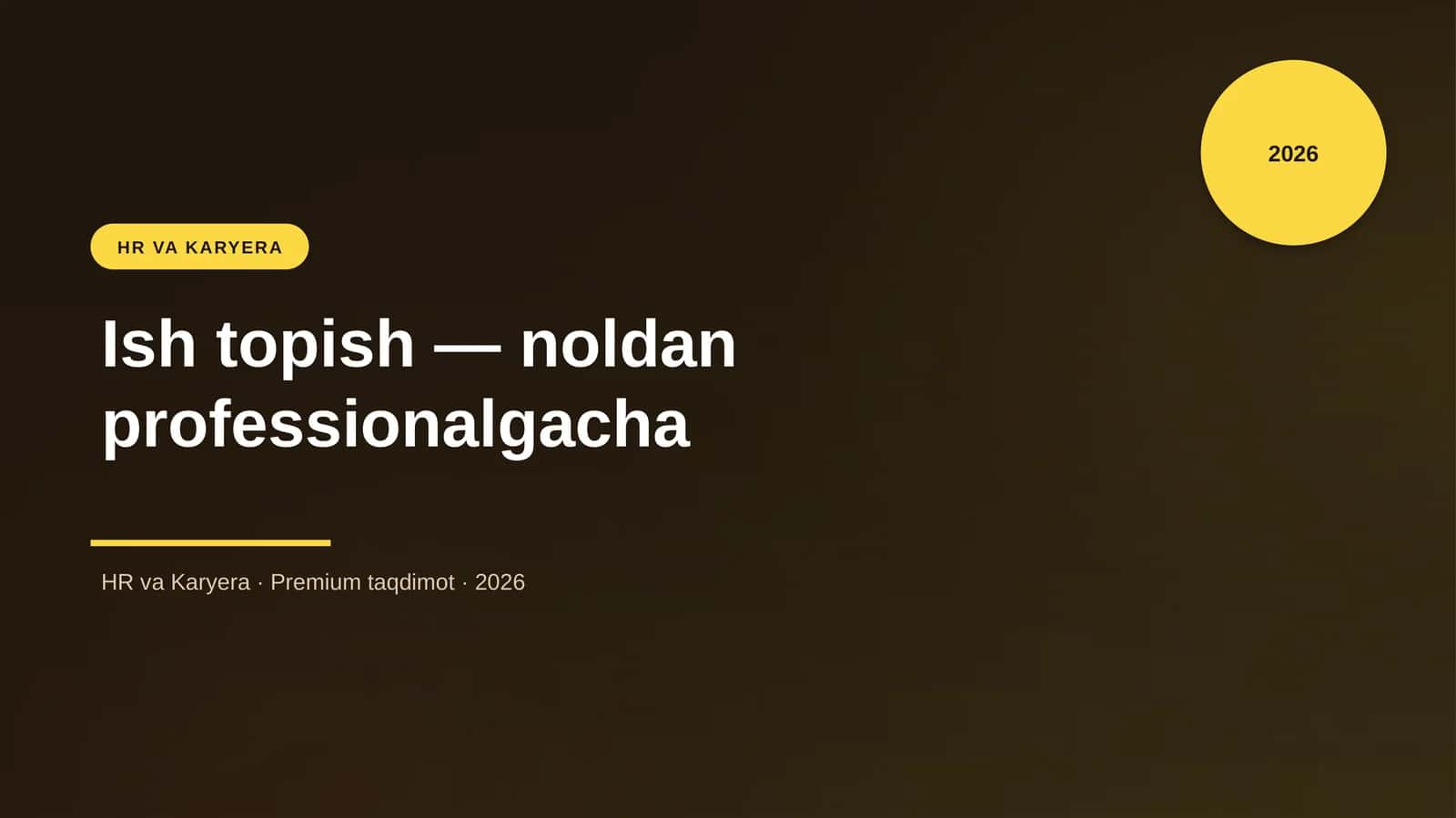Ish topish — noldan professionalgacha 1