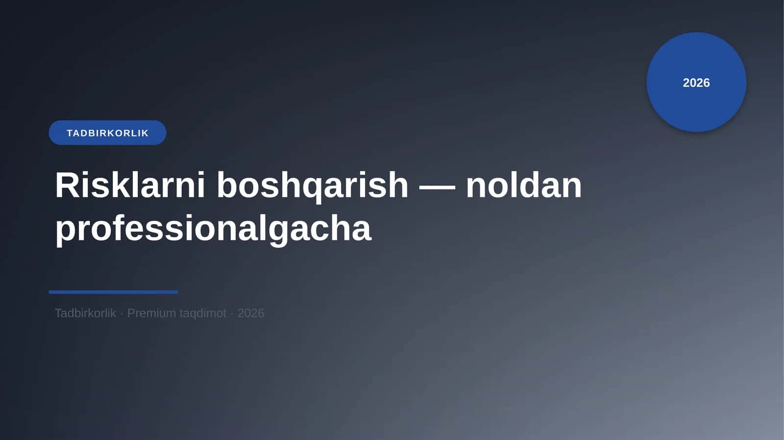 Risklarni boshqarish — noldan professionalgacha 1