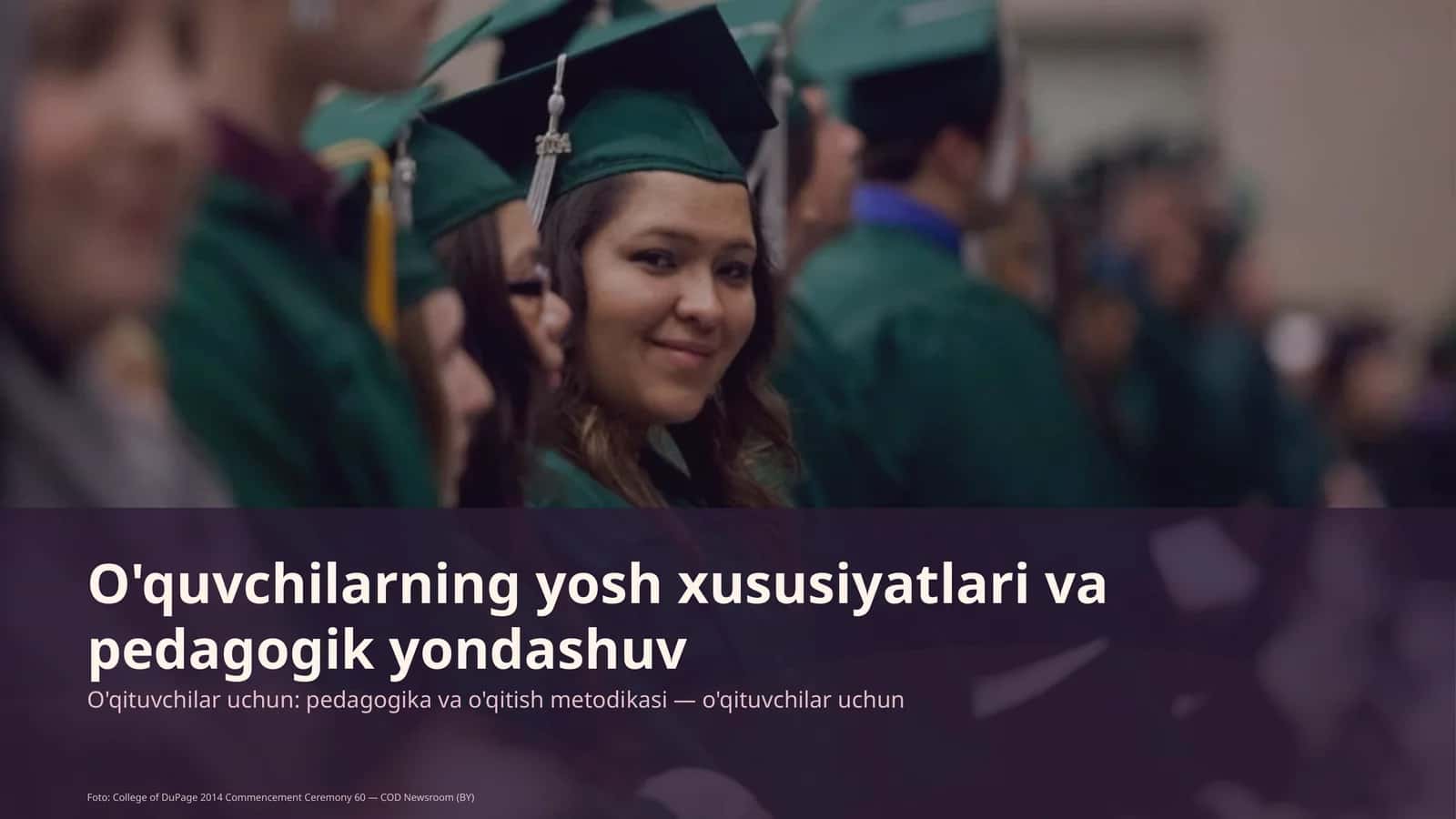 O'quvchilarning yosh xususiyatlari va pedagogik yondashuv 1