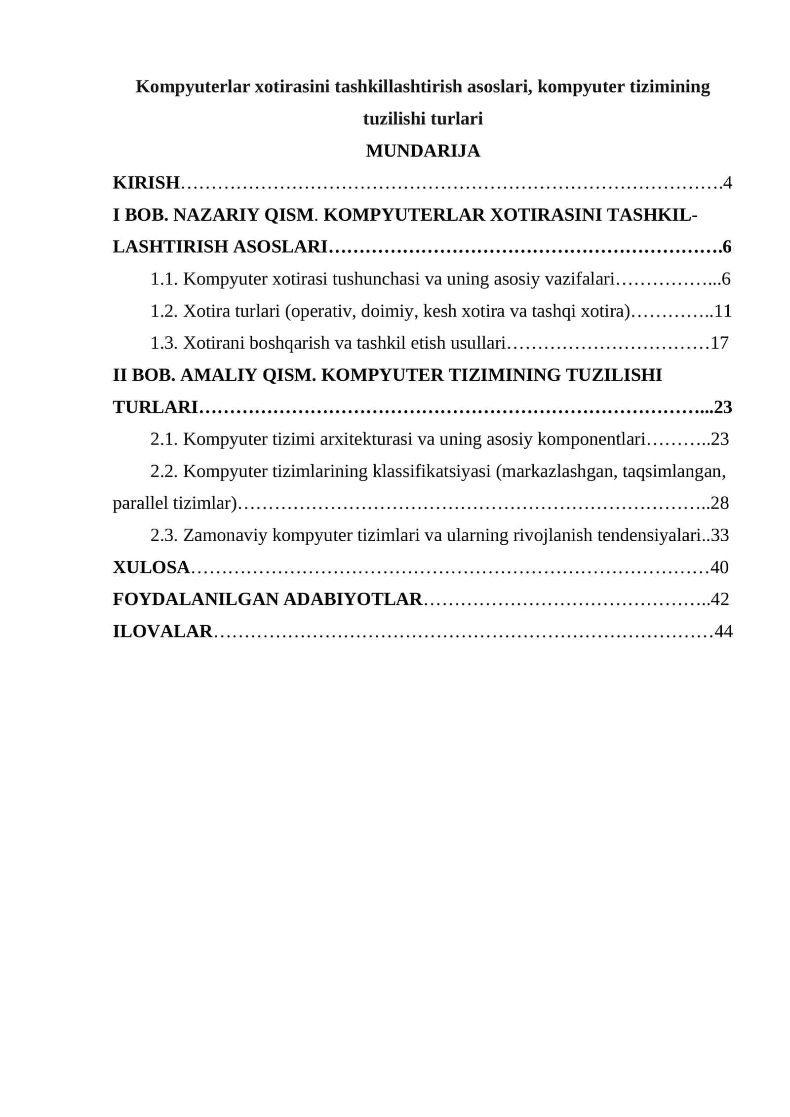 KOMPYUTERLAR XOTIRASINI TASHKILASHTIRISH ASOSLARI, KOMPYUTER TIZIMINING TUZILISHI TURLARI 1