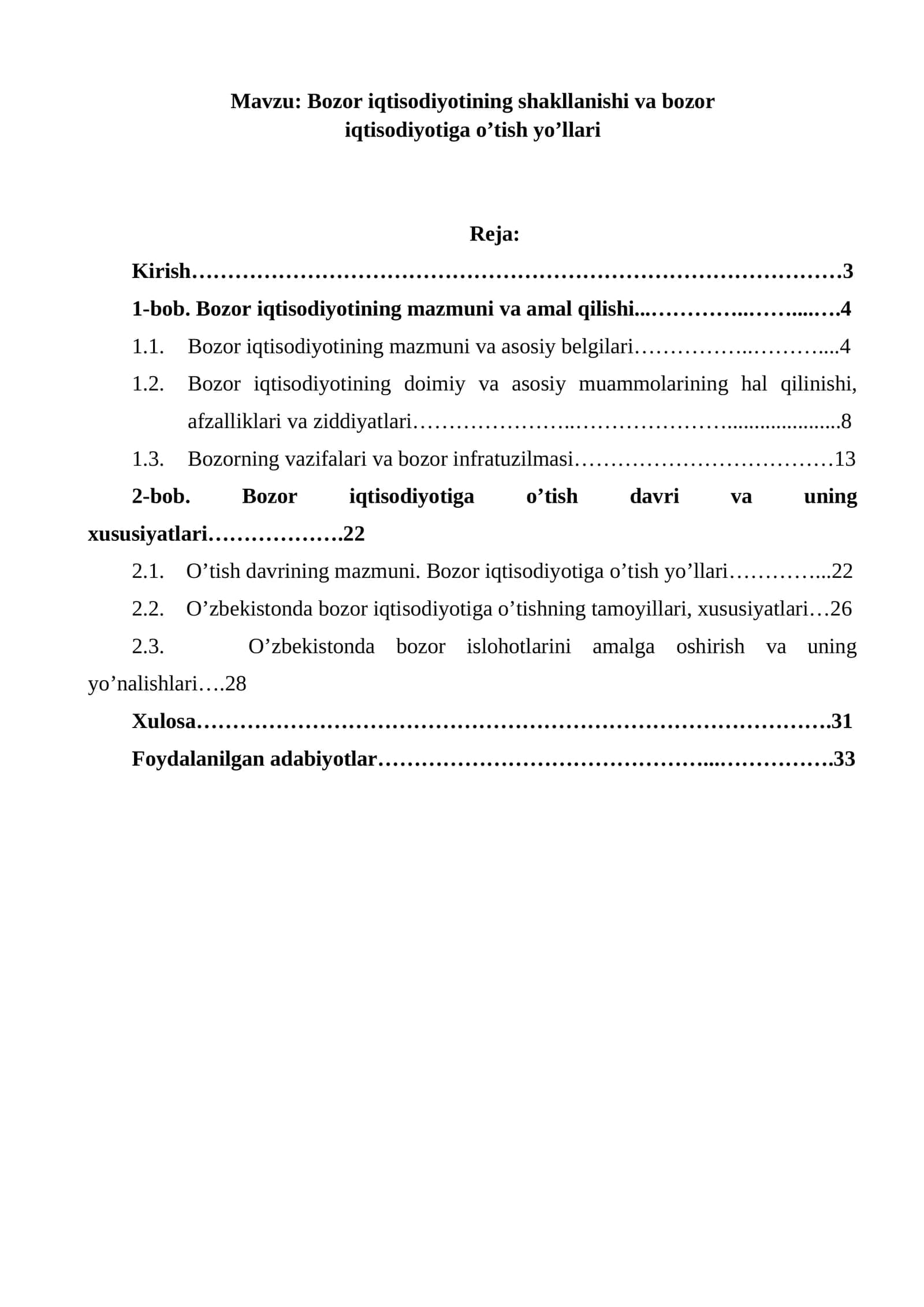 Bozor iqtisodiyotining shakllanishi va bozor iqtisodiyotiga o’tish yo’llari 1