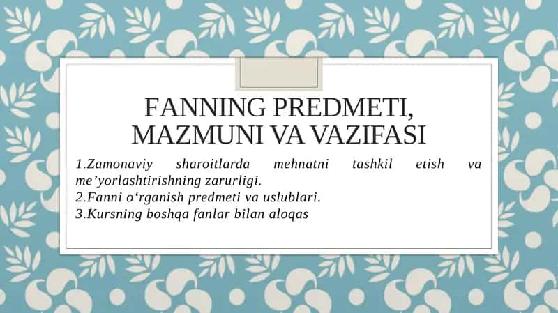 Fanning predmeti, mazmuni va vazifasi 1