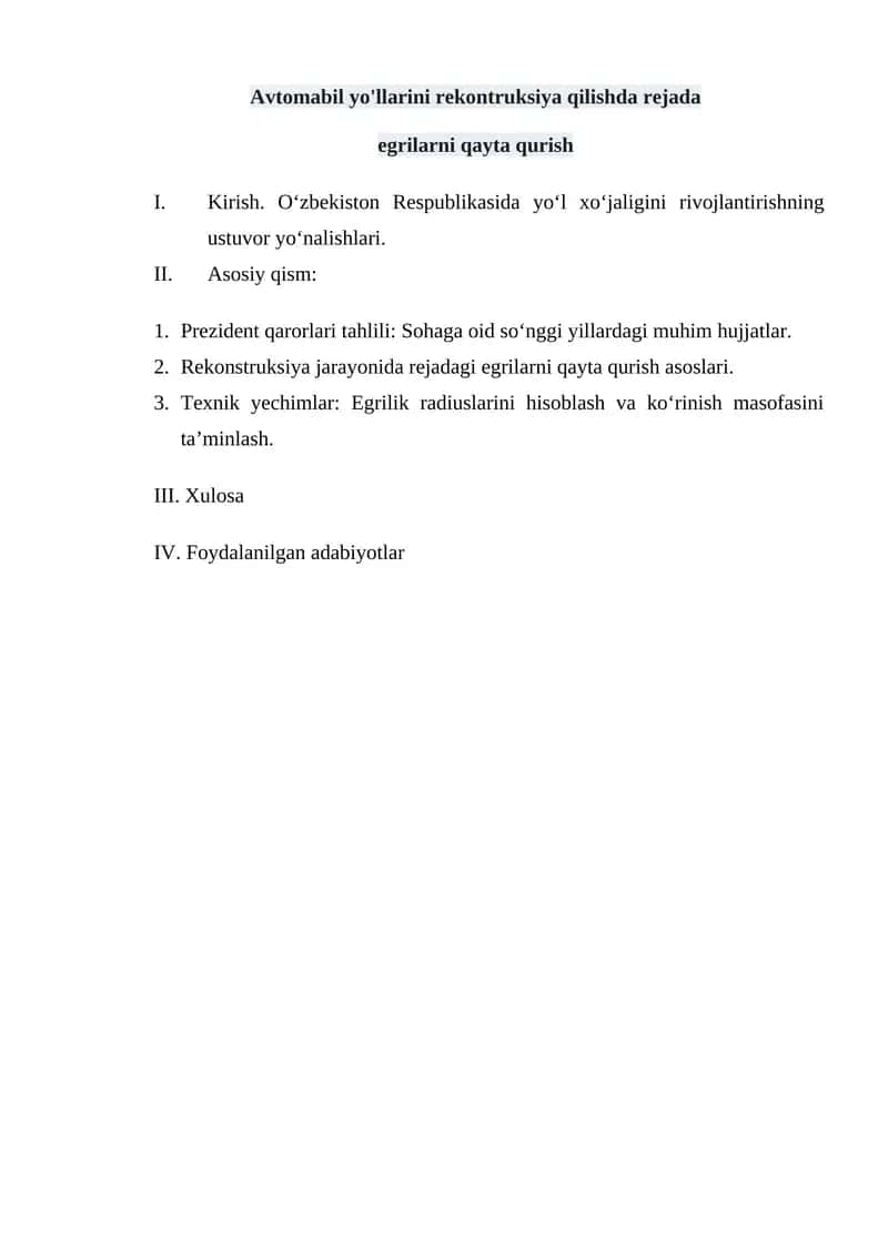 Avtomabil yo'llarini rekontruksiya qilishda rejada  egrilarni qayta qurish 1
