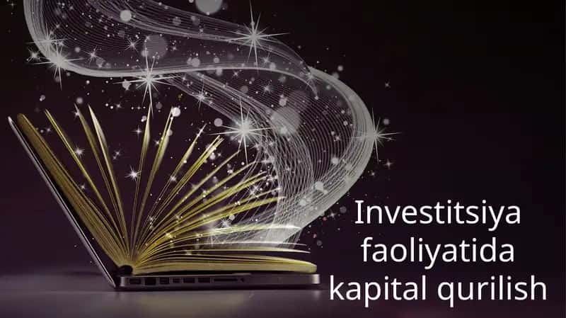 Investitsiya faoliyatida kapital qurilish 1