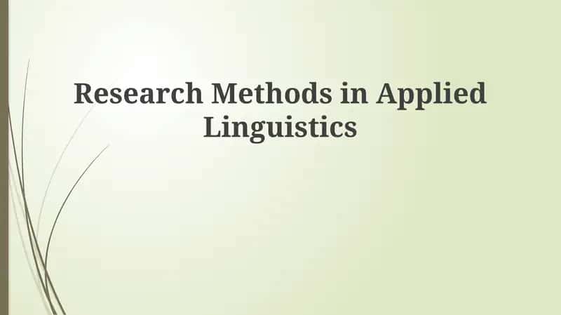 Research Methods in Applied Linguistics 1