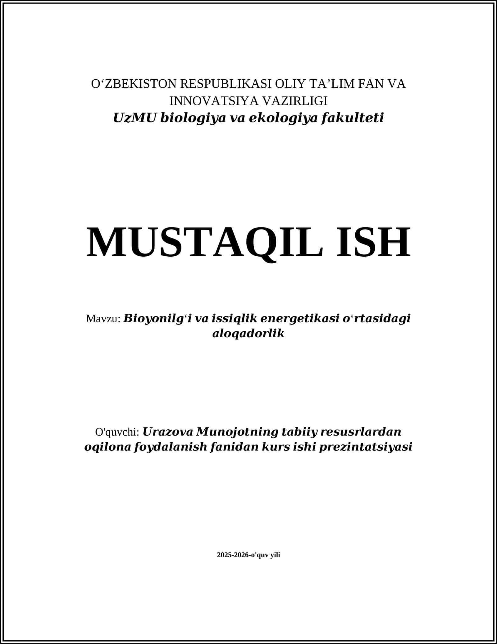 Bioyonilg‘ining issiqlik energetikasidagi rol va istiqbollari 1