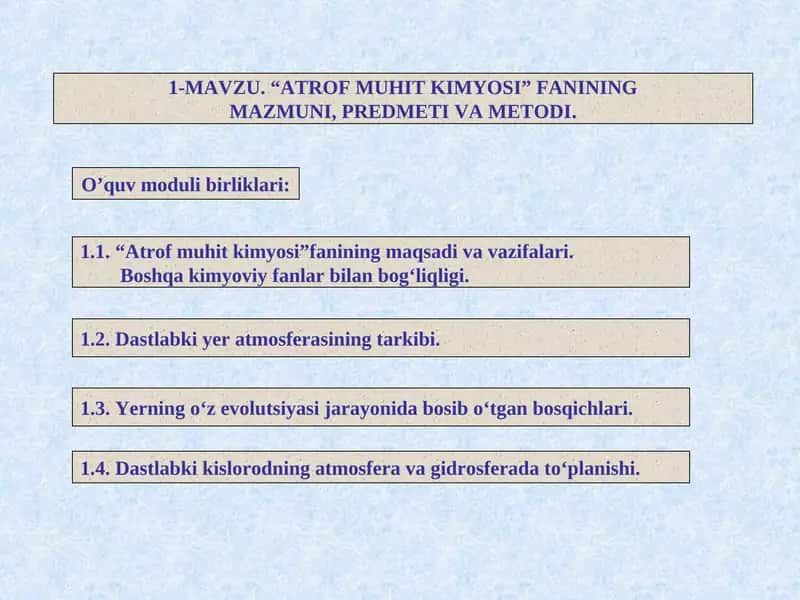 "ATROF MUHIT KIMYOSI" FANINING MAZMUNI, PREDMETI VA METODI 1
