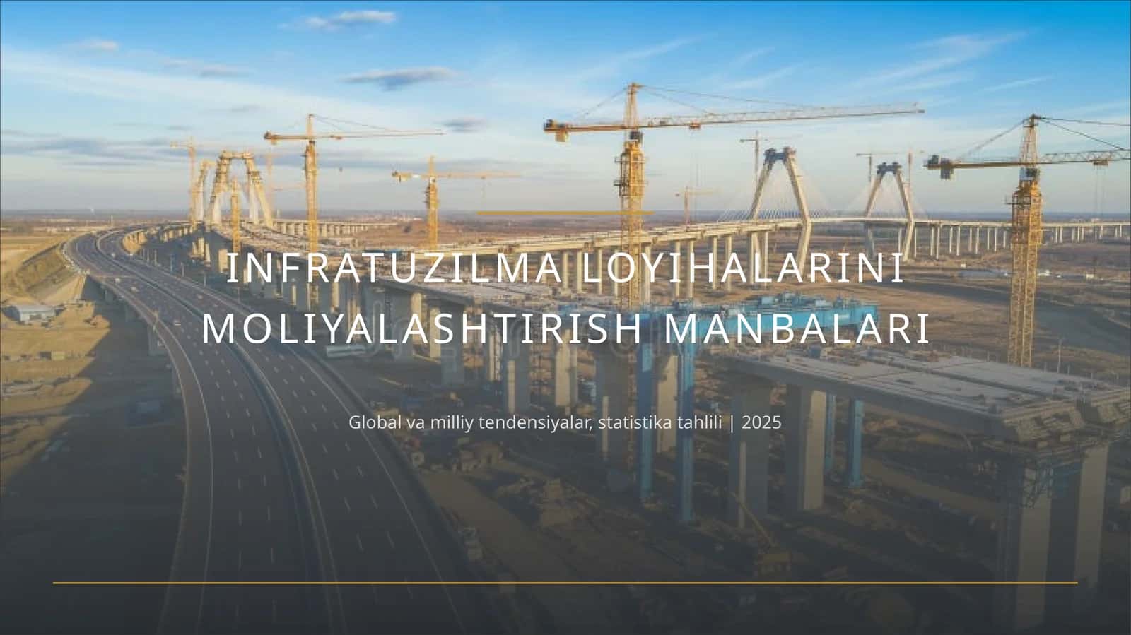 Infratuzilma Loyihalarini Moliyalashtirish Manbalari. 1
