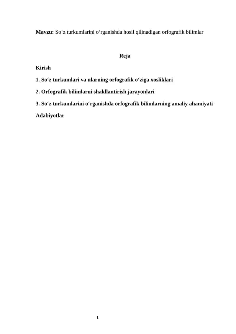So‘z turkumlarini o‘rganishda hosil qilinadigan orfografik bilimlar 1