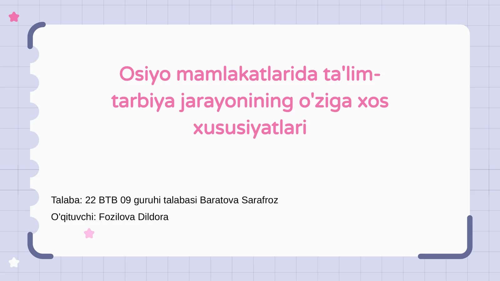 Osiyo mamlakatlarida ta'lim-tarbiya jarayonining o'ziga xos xususiyatlari 1