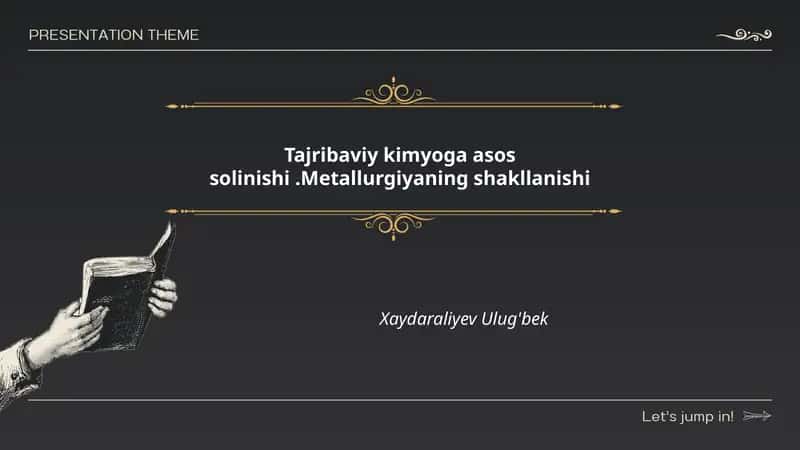 Tajribaviy kimyoga asos solinishi.Metallurgiyaning shakllanishi 1