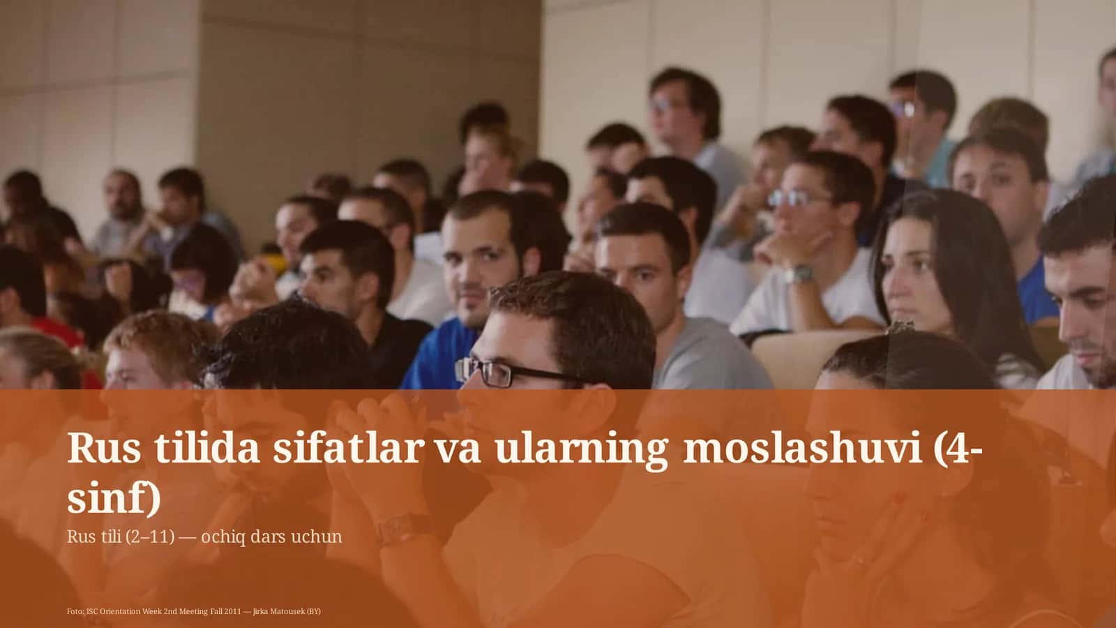 Rus tilida sifatlar va ularning moslashuvi (4-sinf) 1