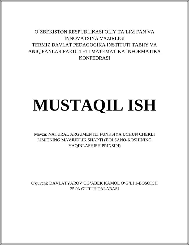 NATURAL ARGUMENTLI FUNKSIYA UCHUN CHEKLI LIMITNING MAVJUDLIK SHARTI (BOLSANO-KOSHINING YAQINLASHISH PRINSIPI) 1