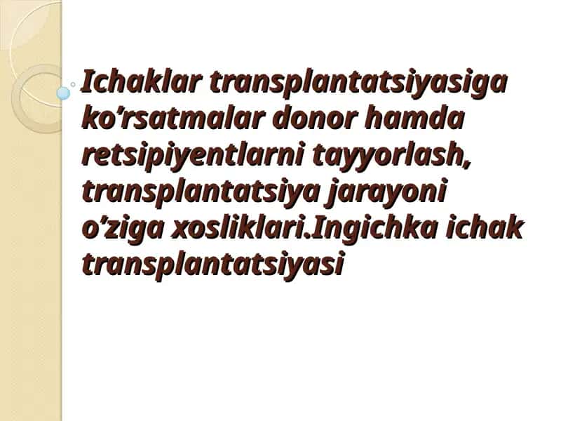 Ichaklar transplantatsiyasi 1