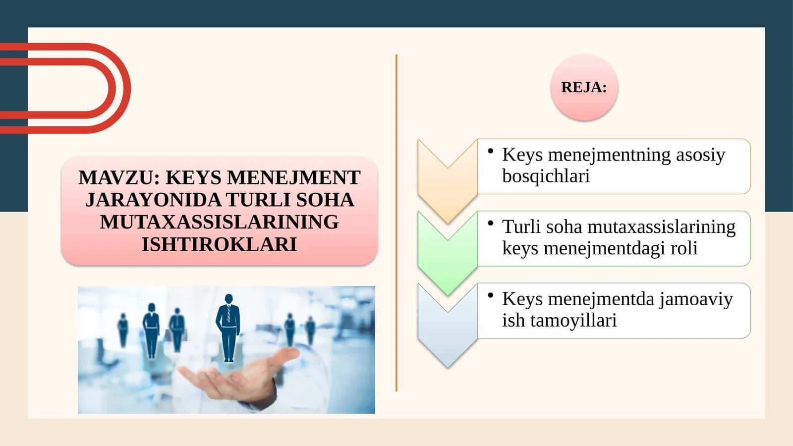 KEYS MENEJMENT JARAYONIDA TURLI SOHA MUTAXASSISLARINING ISHTIROKLARI 1