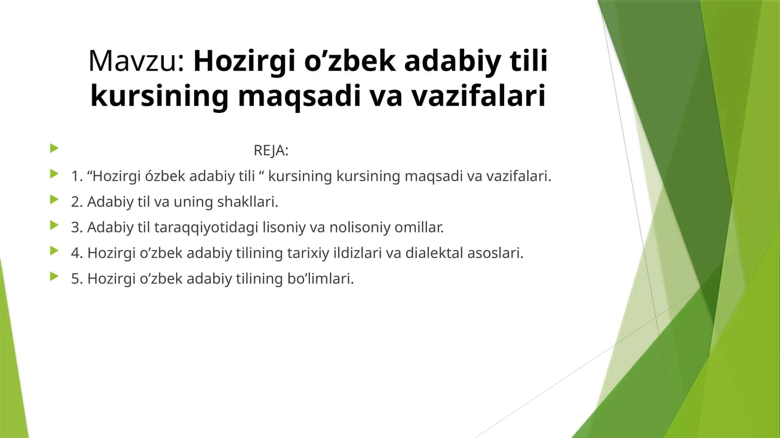 Hozirgi o’zbek adabiy tili kursining maqsadi va vazifalari 1