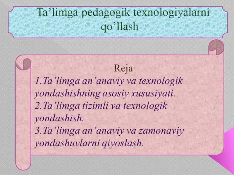 An’anaviy yondashuvninig asosiy xususiyati 1