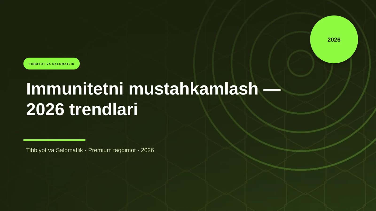 Immunitetni mustahkamlash — 2026 trendlari 1