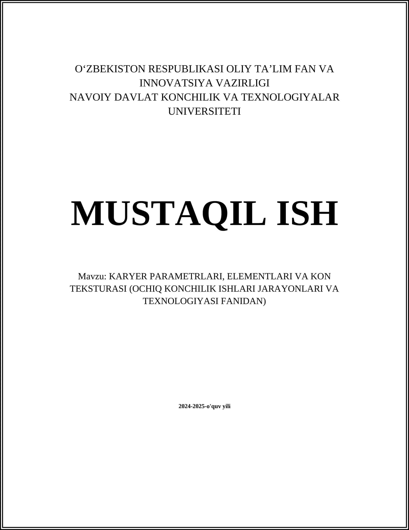KARYER PARAMETRLARI, ELEMENTLARI VA KON TEKSTURASI (OCHIQ KONCHILIK ISHLARI JARAYONLARI VA TEXNOLOGIYASI FANIDAN) 1