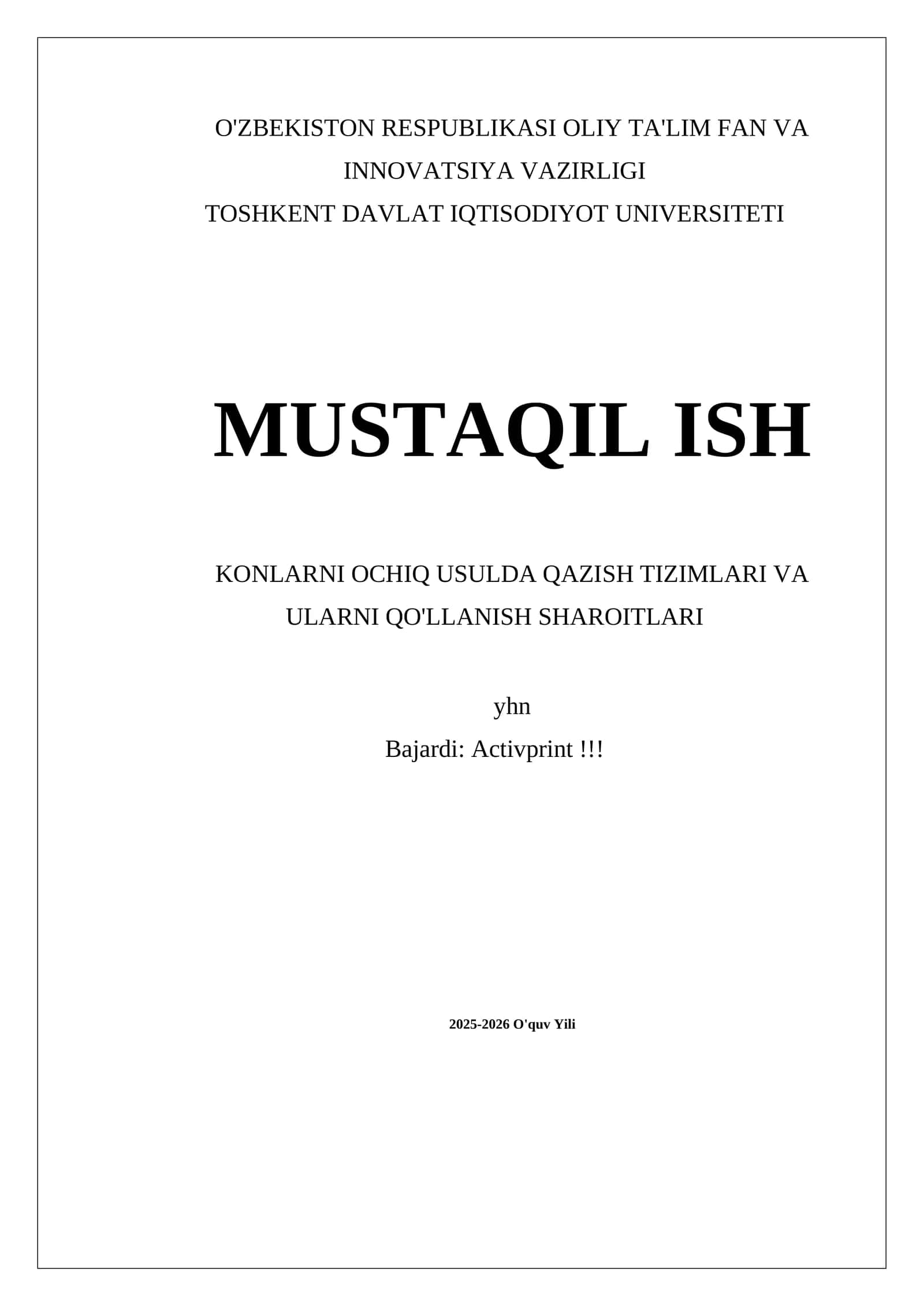 KONLARNI OCHIQ USULDA QAZISH TIZIMLARI VA ULARNI QO'LLANISH SHAROITLARI 1