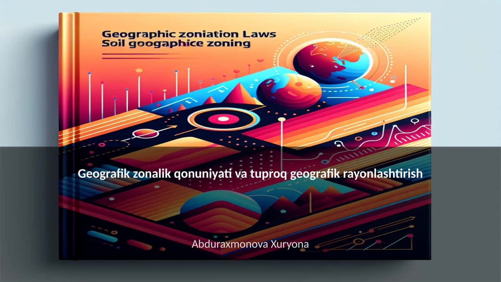 Geografik zonalik qonuniyati va tuproq geografik rayonlashtirish 1